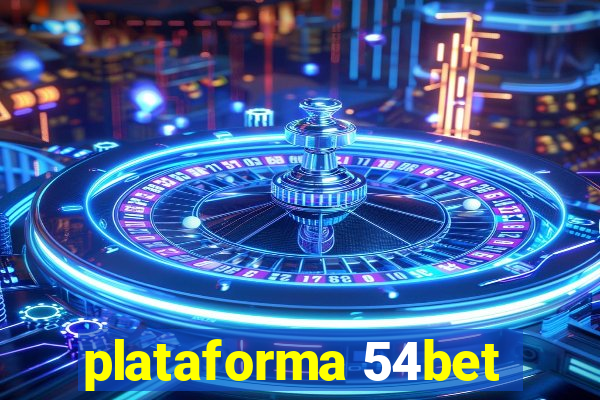 plataforma 54bet